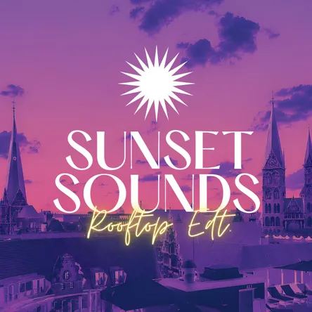 Titelbild zur Veranstaltung SUNSET SOUNDS ROOFTOP EDT. 21+
