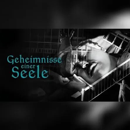 Titelbild zur Veranstaltung "Geheimnisse einer Seele" (1926)