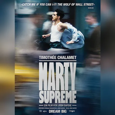 Titelbild zur Veranstaltung "Marty Supreme" [omu]
