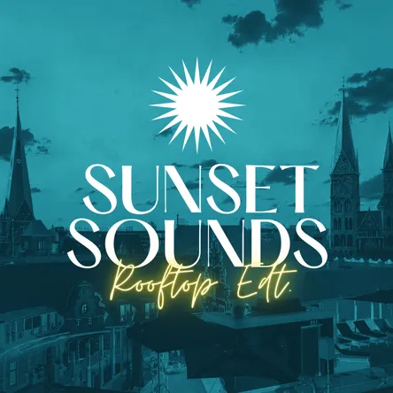 Titelbild zur Veranstaltung SUNSET SOUNDS ROOFTOP EDT. 21+