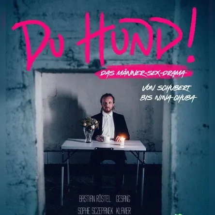 Titelbild zur Veranstaltung "...Du HUND!" Das Männer-Sex-Drama