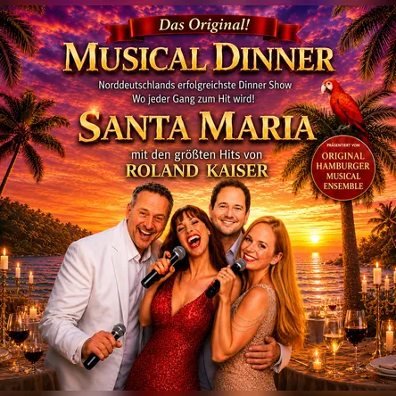Titelbild zur Veranstaltung Musical Dinner(Das Original) SANTA MARIA