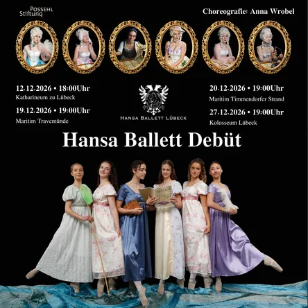 Titelbild zur Veranstaltung Hansa Ballett Lübeck Debüt