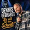 Titelbild zur Veranstaltung Dennis Gebhardt: Zu alt für den Scheiß