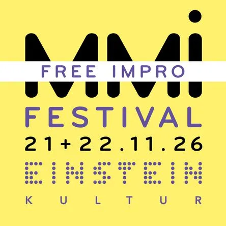 Titelbild zur Veranstaltung MMi Free Impro Festival - 2 Tages Pass