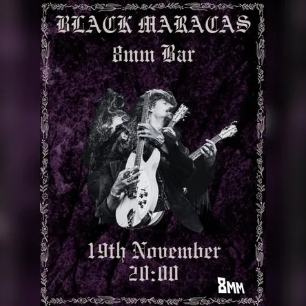 Titelbild zur Veranstaltung 8MM Live: Black Maracas