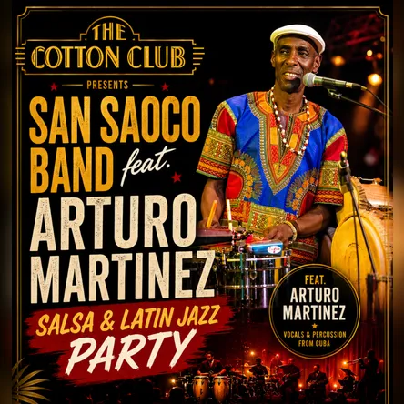 Titelbild zur Veranstaltung SAN SAOCO BAND feat. ARTURO MARTINEZ